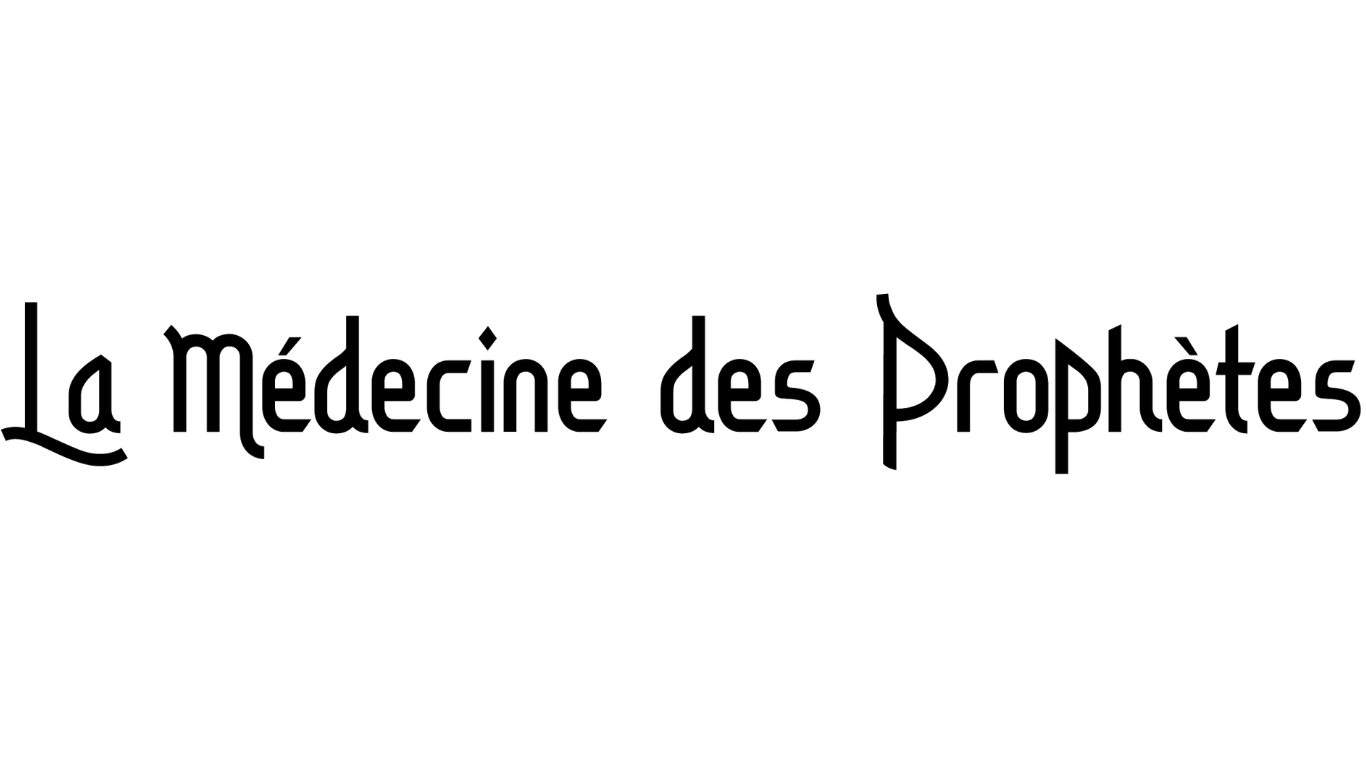 La Médecine des Prophètes